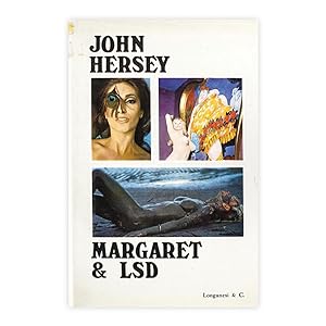 John Hersey - Margaret e LSD
