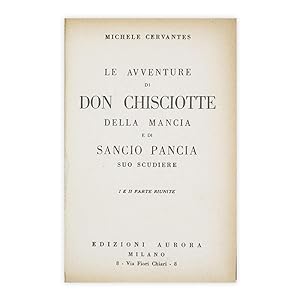 Michele Cervantes - Le avventure di Don Chisciotte della mancia e di Sancio Pancia il suo scudiere