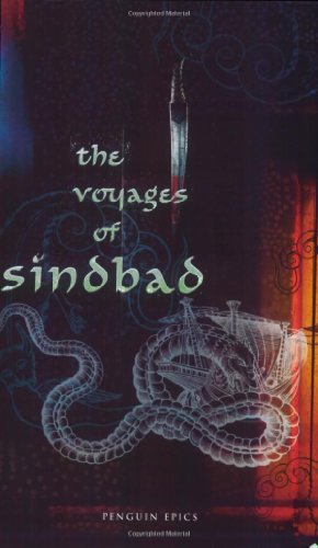 Penguin Epics : The Voyages of Sindbad