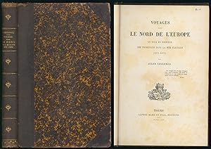 Bild des Verkufers fr Voyages dans Le Nord de l'Europe. Un tour en Norwege. Une Promenade dans la mer Glaciale (1871-1873). zum Verkauf von Antiquariat Lenzen