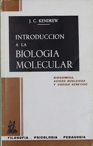 Imagen del vendedor de Introduccin a la biologa molecular El hilo de la vida (Bioqumica. Acidos nucleicos y Cdigo gentico) a la venta por Librera Alonso Quijano