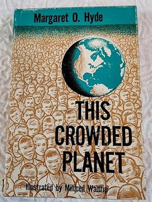 Seller image for THIS CROWDED PLANET for sale by Windy Hill Books