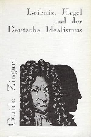Bild des Verkufers fr Leibniz, Hegel und der deutsche Idealismus zum Verkauf von Antiquariat Lcke, Einzelunternehmung