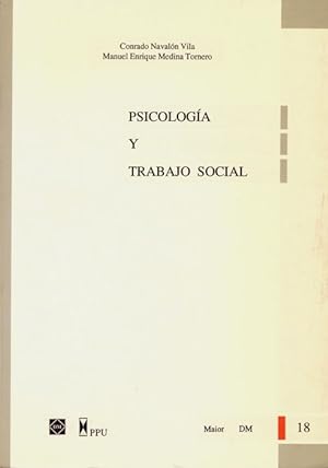 Imagen del vendedor de PSICOLOGIA Y TRABAJO SOCIAL a la venta por Libros Tobal