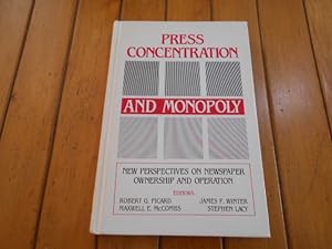 Seller image for Press concentration and monopoly: new perspectives on newspaper ownership and operation for sale by Librera Camino Bulnes