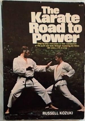 Immagine del venditore per The Karate Road to Power venduto da Chapter 1