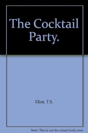 Seller image for The Cocktail Party. for sale by Redux Books