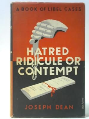 Bild des Verkufers fr Hatred, Ridicule or Contempt zum Verkauf von World of Rare Books