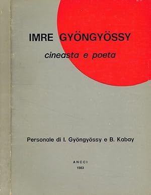 Immagine del venditore per Imre Gyongyossy cineasta e poeta venduto da Biblioteca di Babele