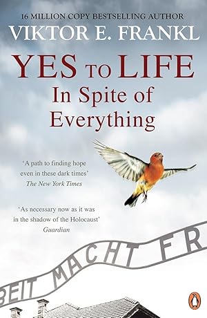 Image du vendeur pour Yes To Life In Spite of Everything mis en vente par moluna