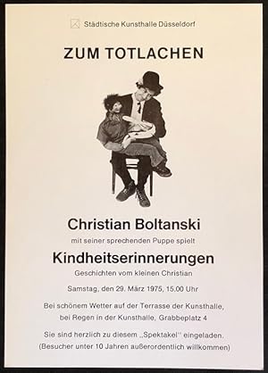 Bild des Verkufers fr Zum Totlachen. Christian Boltanski mit seiner sprechenden Puppe spielt Kindheitserinnerungen. Flugblatt. 21 x 15 cm. zum Verkauf von Antiquariat am St. Vith