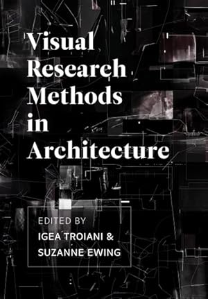 Immagine del venditore per Visual Research Methods in Architecture venduto da GreatBookPrices