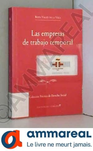 Seller image for Las empresas de trabajo temporal for sale by Ammareal