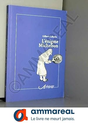 Seller image for L'nigme Michelson for sale by Ammareal