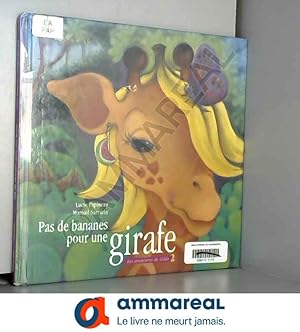 Image du vendeur pour Pas de bananes pour une girafe mis en vente par Ammareal