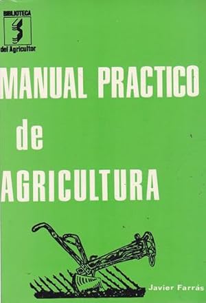 Imagen del vendedor de Manual prctico de agricultura. a la venta por TraperaDeKlaus