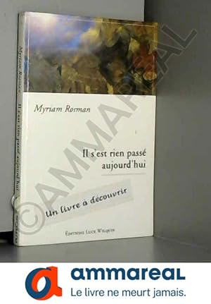Seller image for Il s'est rien pass aujourd'hui for sale by Ammareal