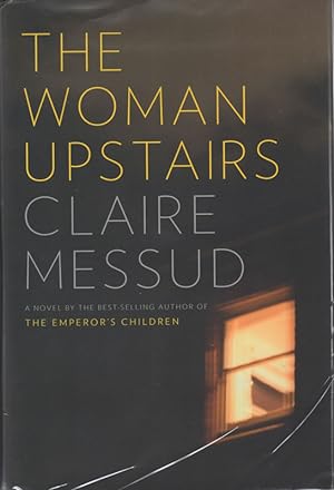 THE WOMAN UPSTAIRS / SIGNED FIRST EDITION