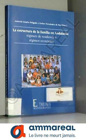 Seller image for Estructura de la familia en Andaluca, la. regimen de residencia yregimen economico for sale by Ammareal