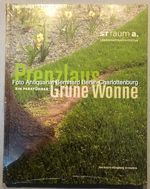 Seller image for Prenzlaus grne Wonne ein Parkfhrer for sale by Antiquariat Bernhard