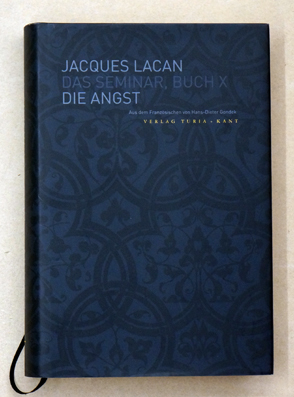 Bild des Verkufers fr Das Seminar von Jacques Lacan. Buch X: Die Angst. zum Verkauf von antiquariat peter petrej - Bibliopolium AG