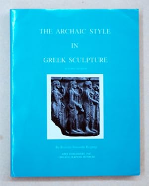 Seller image for The Archaic Style in Greek Sculpture. for sale by antiquariat peter petrej - Bibliopolium AG