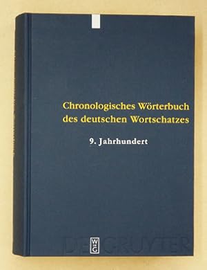 Bild des Verkufers fr Der Wortschatz des 9. Jahrhunderts. zum Verkauf von antiquariat peter petrej - Bibliopolium AG