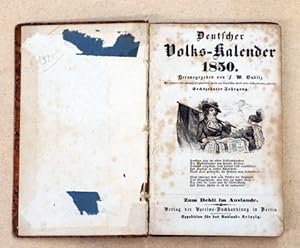 Deutscher Volkskalender 1850. Jahrbuch des Nützlichen und Unterhaltenden 16. Jahrgang.