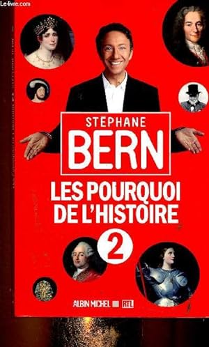 Bild des Verkufers fr Le pourquoi de l'Histoire, n2 zum Verkauf von Le-Livre