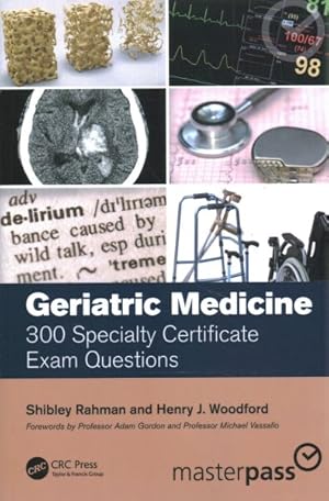 Imagen del vendedor de Geriatric Medicine : 300 Specialty Certificate Exam Questions a la venta por GreatBookPricesUK