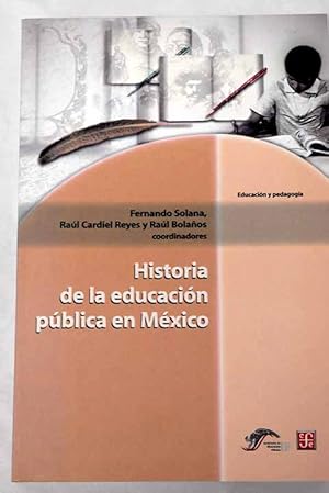 Imagen del vendedor de Historia de la educacin pblica en Mxico a la venta por Alcan Libros