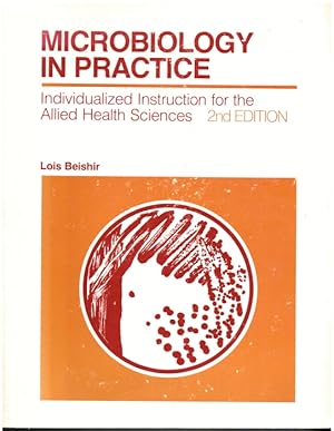 Microbiology In Practice: Individualized Instruction for the Allied Health Service