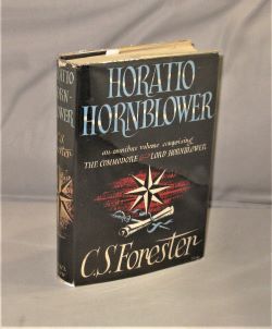 Horatio Hornblower: An Omnibus Volume comprising The Commodore & Lord Hornblower.