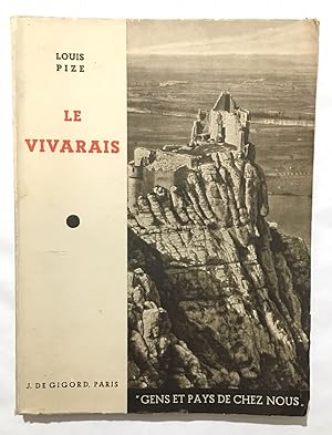 Imagen del vendedor de Le Vivarais a la venta por librairie philippe arnaiz