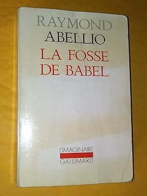 Imagen del vendedor de La fosse de Babel a la venta por Claudine Bouvier