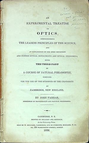 Bild des Verkufers fr An Experimental Treatise on Optics Comprehending the Leading Principles of the Science and an Explanation of the More Important and Curious Optical Instruments and Optical Phenomena zum Verkauf von Wonder Book