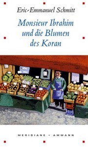 Monsieur Ibrahim und die Blumen des Koran