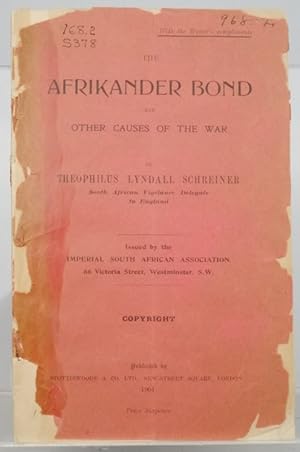 The Afrikander Bond and other causes of the war
