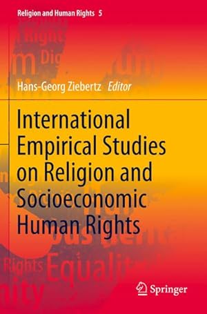 Bild des Verkufers fr International Empirical Studies on Religion and Socioeconomic Human Rights zum Verkauf von AHA-BUCH GmbH