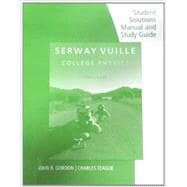 Seller image for Student Solutions Manual with Study Guide, Volume 1 for Serway/Vuille's College Physics, 10th for sale by eCampus