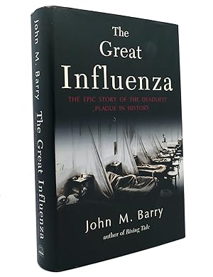 Seller image for THE GREAT INFLUENZA The Epic Story of the Deadliest Plague in History for sale by Rare Book Cellar