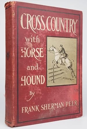 Cross Country With Horse and Hound