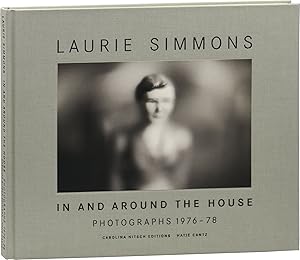 Bild des Verkufers fr Laurie Simmons: In and Around the House: Photographs 1976 - 78 (First Edition) zum Verkauf von Royal Books, Inc., ABAA