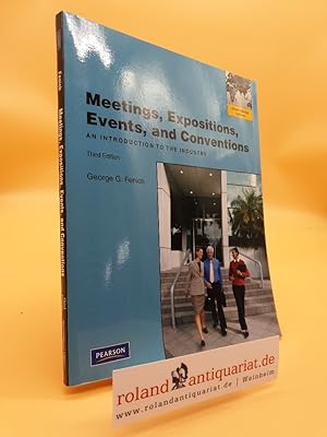Immagine del venditore per Meetings, Expositions, Events & Conventions: An Introduction to the Industry: International Edition venduto da Roland Antiquariat UG haftungsbeschrnkt