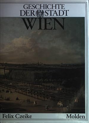 Bild des Verkufers fr Geschichte der Stadt Wien. zum Verkauf von books4less (Versandantiquariat Petra Gros GmbH & Co. KG)