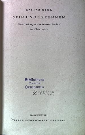 Seller image for Sein und Erkennen: Untersuchungen zur inneren Einheit der Philosophie. for sale by books4less (Versandantiquariat Petra Gros GmbH & Co. KG)