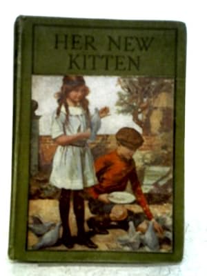 Image du vendeur pour Her New Kitten mis en vente par World of Rare Books