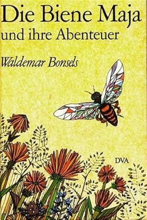 Bild des Verkufers fr Die Biene Maja und ihre Abenteuer zum Verkauf von Gerald Wollermann