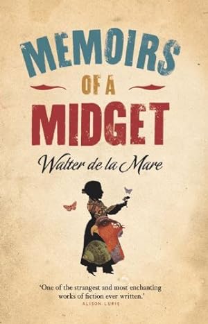 Seller image for Memoirs of a Midget by de la Mare, Walter [Paperback ] for sale by booksXpress