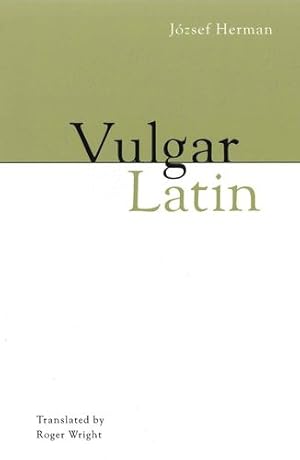 Seller image for Vulgar Latin by Herman, József [Paperback ] for sale by booksXpress